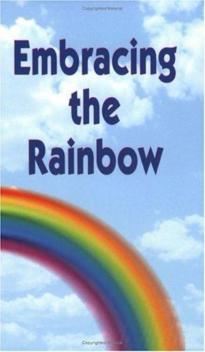 Cover for Embracing the Rainbow