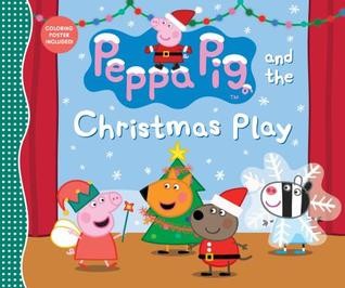 Cover for Peppa Pig and the Christmas Play