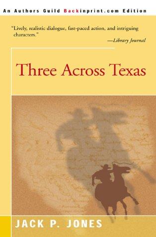 Cover for Three Across Texas