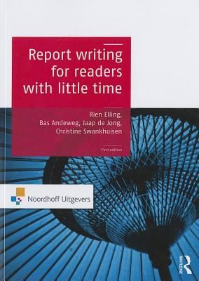 Cover for Report Writing For Readers With Little Time