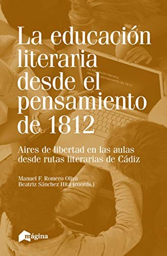 Cover for La educación literaria desde el pensamiento de 1812