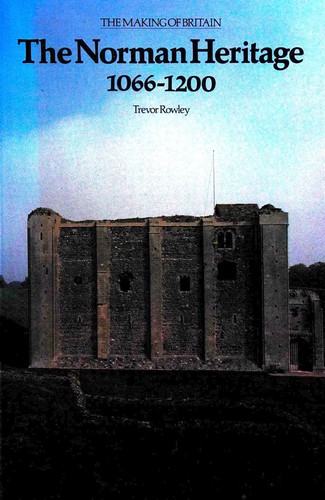 Cover for The Norman heritage, 1055-1200
