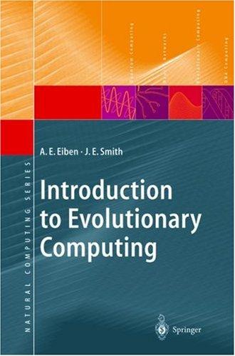 Cover for Introduction to Evolutionary Computing (Natural Computing Series)