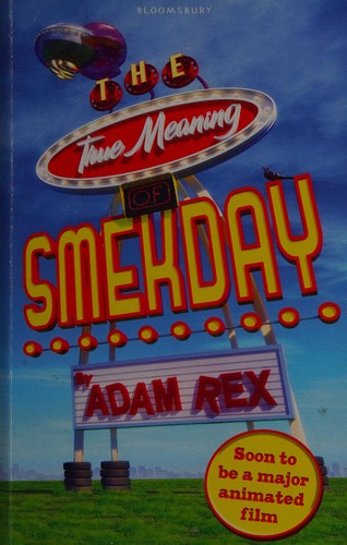 Cover for True meaning of smekday