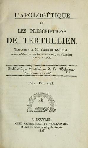 Cover for L'Apologétique et les prescriptions de Tertullien