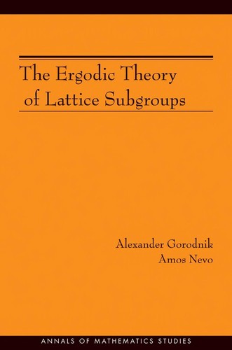 Cover for The ergodic theory of lattice subgroups