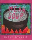 Cover for Mean Soup