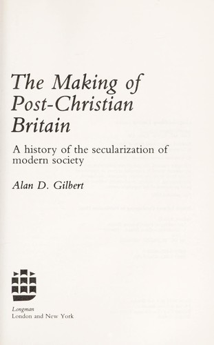 Cover for The making of post-Christian Britain