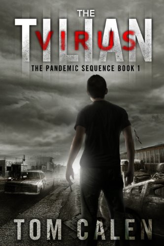 Cover for The Tilian Virus (The Pandemic Sequence Book 1)