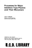 Cover for Processes for major addition-type plastics and their monomers