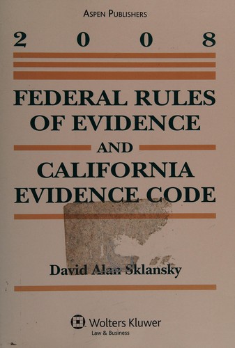 Cover for Federal rules of evidence and California evidence code