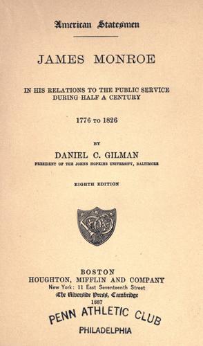 Cover for James Monroe in his relations to the public service during half a century, 1776-1826
