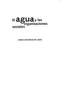 Cover for El agua y las organizaciones sociales