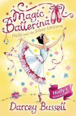 Cover for Holly And The Silver Unicorn