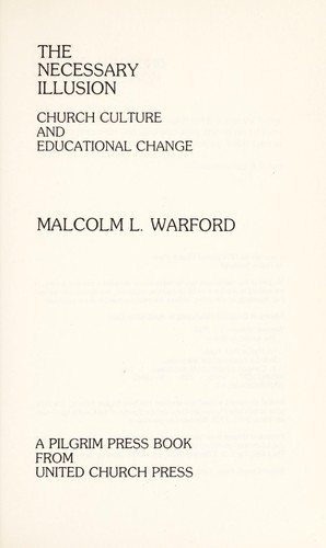 Cover for The necessary illusion