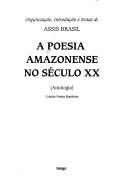 Cover for A poesia amazonense no seculo XX