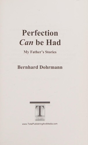 Cover for Perfection can be had - my father's stories