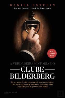 Cover for Verdadeira Hist©ria Do Clube Bilderberg