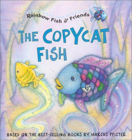 Cover for The copycat fish