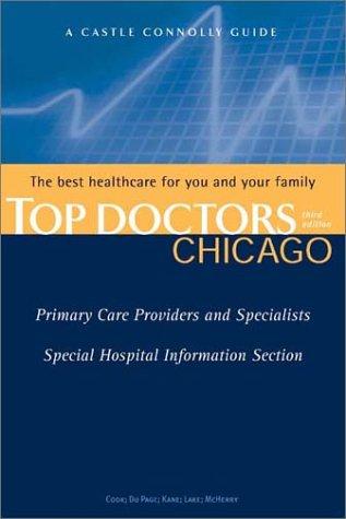 Cover for Top Doctors Chicago Metro Area 3rd Edition (Doctor Series (Paper))
