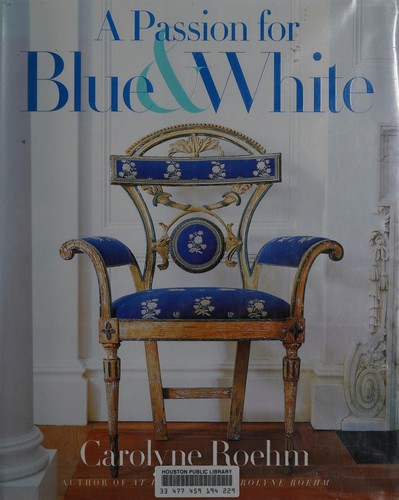 Cover for A passion for blue & white