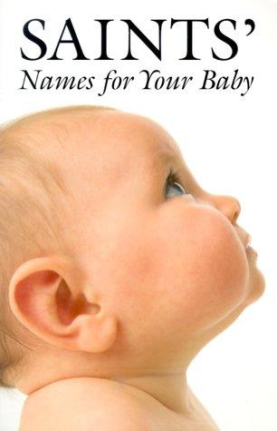 Cover for Saints' Names for Your Baby