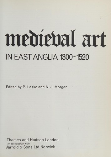 Cover for Medieval art in East Anglia, 1300-1520