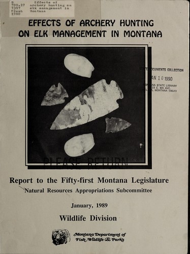 Cover for Effects of archery hunting on elk management in Montana