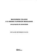 Cover for Mackenzie College e o ensino superior brasileiro