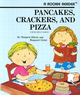 Cover for Pancakes Crackers and Pizza
            
                Rookie Readers Level B Paperback