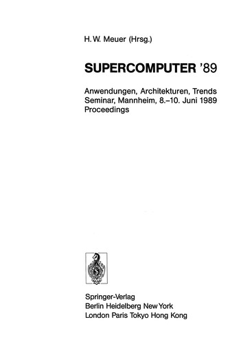 Cover for Supercomputer '89: Anwendungen, Architekturen, Trends Seminar, Mannheim, 8-10. Juni 1989