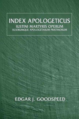 Cover for Index Apologeticus: Iustini Martyris Operum