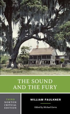 Cover for The Sound and the Fury
            
                Norton Critical Editions