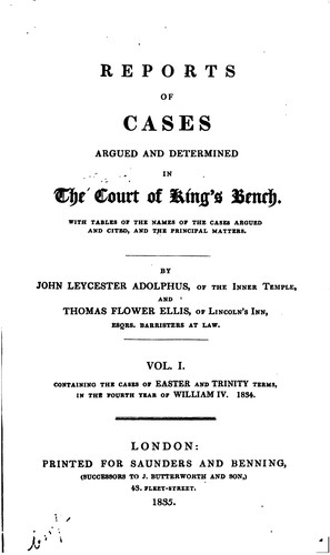 Cover for Reports of Cases Argued and Determined in the Court of King's Bench: With Tables of the Names of ...