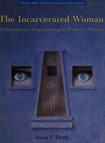 Cover for The incarcerated woman