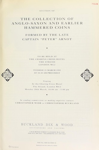 Cover for Auction of the collection of Anglo-Saxon and earlier hammered coins, formed by the late Captain "Peter" Arnot ...
