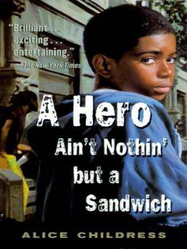 Cover for A Hero Ain't Nothin but a Sandwich