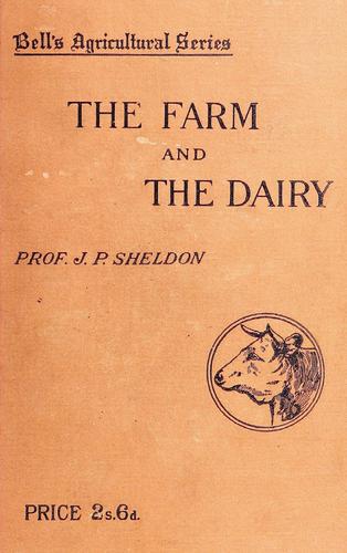 Cover for The farm and the dairy