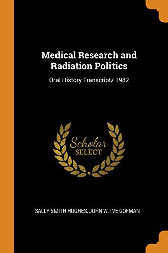 Cover for Medical Research and Radiation Politics