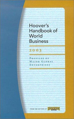 Cover for Hoover's Handbook of World Business 2003 (Hoover's Handbook of World Business)