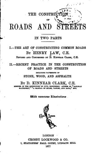 Cover for The Construction of Roads and Streets. In Two Parts