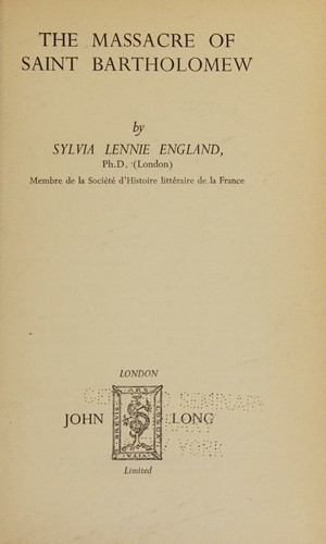 Cover for The massacre of Saint Bartholomew.