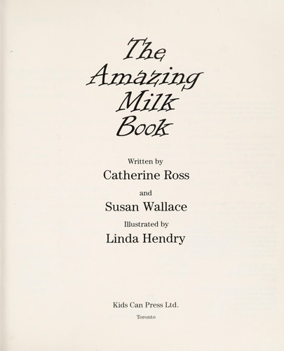 Cover for The amazing milk book