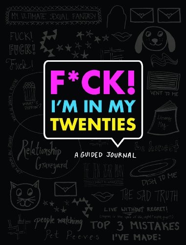Cover for F*ck I'm in My Twenties
