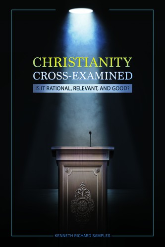 Cover for Christianity Cross-Examined