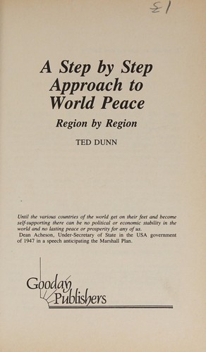 Cover for A STEP BY STEP APPROACH TO WORLD PEACE 