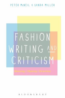 Cover for Fashion Writing And Criticism History Theory Practice