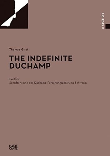 Cover for The Indefinite Duchamp (Poiesis)