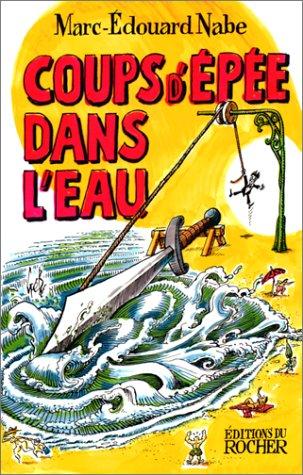 Cover for Coups d'épée dans l'eau