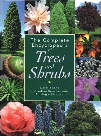 Cover for The complete encyclopedia of trees and shrubs